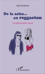 De la salsa... au reggaeton