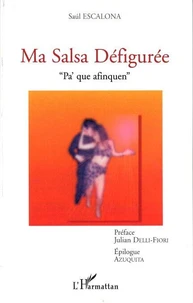 Ma salsa défigurée