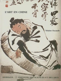 L'art en Chine. La résonnance intérieure