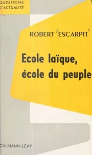 École laïque, école du peuple
