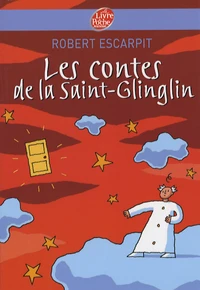 Les contes de la Saint-Glinglin