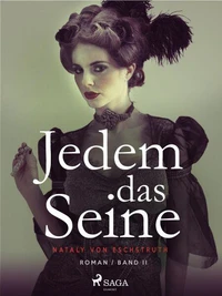 Jedem das Seine – Band II