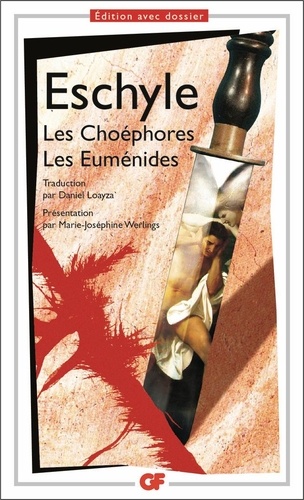 Les Choéphores - Les Euménides