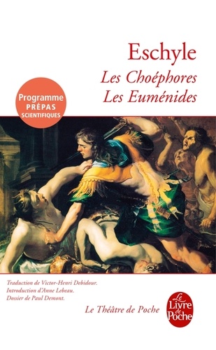 Les Choéphores / Les Euménides
