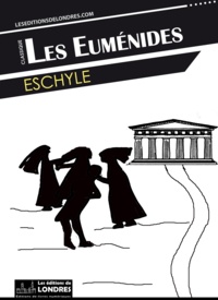  Eschyle - Les Euménides.