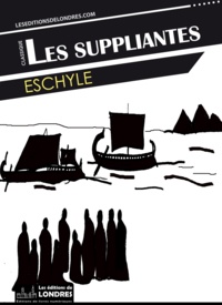  Eschyle - Les suppliantes.