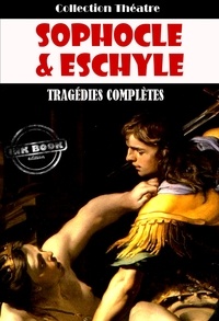  Eschyle et  Sophocle - Tragédies complètes d'Eschyle et de Sophocle.
