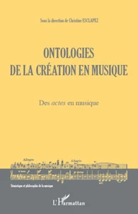 Ontologies de la création en musique