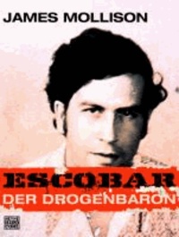 Escobar - Der Drogenbaron.