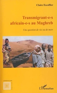 Transmigrant-e-s africain-e-s au Maghreb