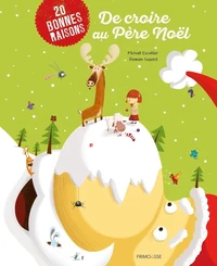 20 bonnes raisons de croire au Père-Noël