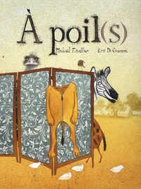 A poil(s)