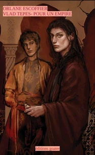 Vlad Tepes, pour un empire