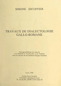 Travaux de dialectologie gallo-romane
