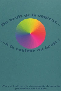 Du bruit de la couleur... à la couleur du bruit !