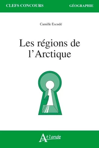 Les régions de l'Arctique