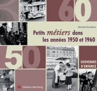 Petits métiers dans les années 1950 et 1960