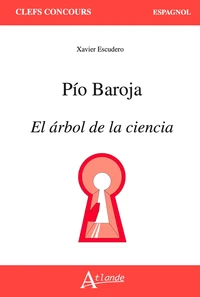 Pio Baroja, El arbol de la ciencia