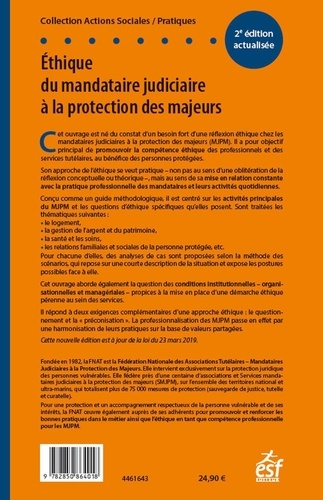 Ethique du mandataire judiciaire à la protection des majeurs. De la théorie à la pratique professionnelle 2e édition