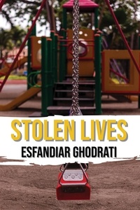  Esfandiar Ghodrati - Stolen Lives.