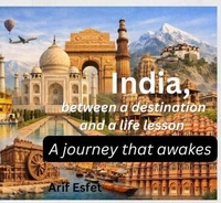 India, between a destination and a life lesson