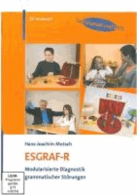 ESGRAF-R - Modularisierte Diagnostik grammatischer Störungen - Testmanual.