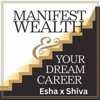 Manifest Wealth &amp; Your Dream Career