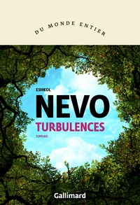Eshkol Nevo - Turbulences.