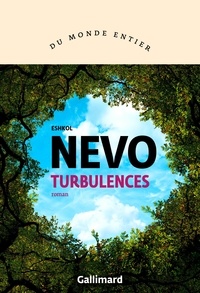 Eshkol Nevo - Turbulences.
