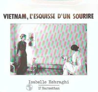Vietnam, l'esquisse d'un sourire