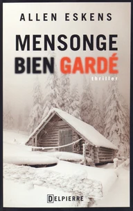 Mensonge bien gardé