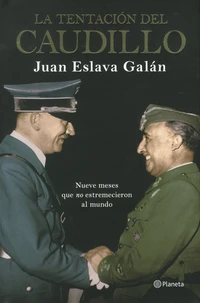 La tentación del caudillo
