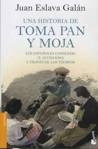 Una historia de toma pan y moja