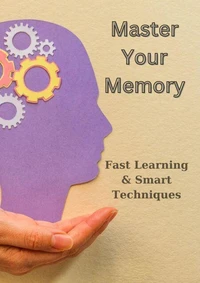 Master Your Memory