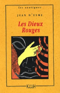 Les dieux rouges
