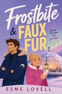 Frostbite & Faux Fur