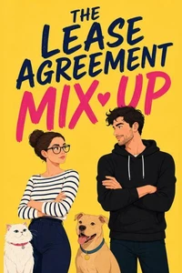 The Lease Agreement Mix-Up