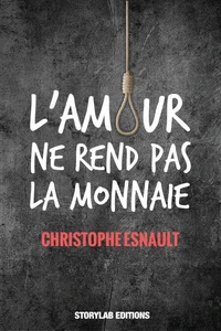 L'Amour ne rend pas la monnaie