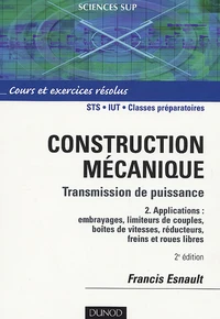 Construction mécanique Transmission de puissance Cours et exerices corrigés