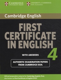 ESOL Cambridge - Cambridge First Certificate in English 4 with Answers - Official Examination Papers from University of Cambridge ESOL Examinations.