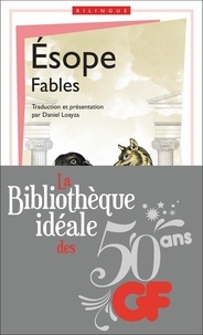  Esope - La bibliothèque idéale des 50 ans GF Tome 14 : Fables - Edition bilingue français-grec ancien.