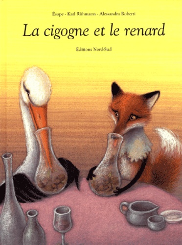  Esope et Karl Rühmann - La cigogne et le renard.