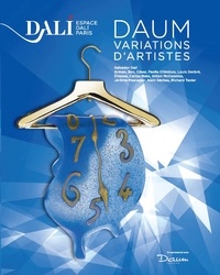  Espace Dali Paris - Daum, variations d'artistes.