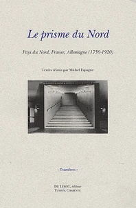 Le prisme du Nord