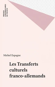 Les transferts culturels franco-allemands