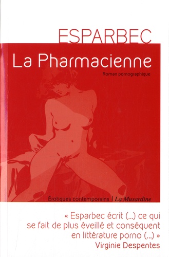 La pharmacienne de Esparbec - Grand Format - Livre - Decitre