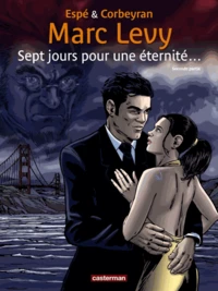 Sept jours pour une éternité...