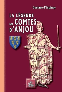 La légende des comtes d'Anjou