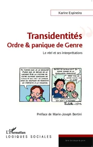 Transidentités : ordre & panique de genre