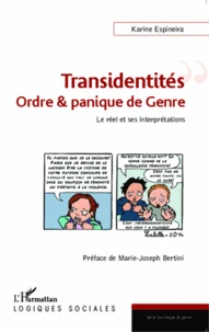Transidentités : ordre & panique de genre